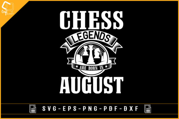Chess Legends August Graphics for Crafts