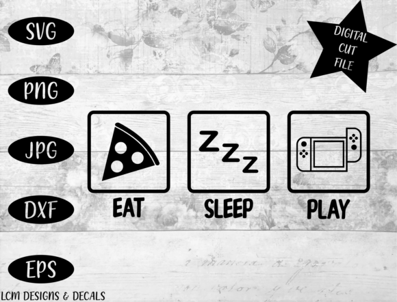 Eat Sleep Play Gaming Graphics and Illustrations
